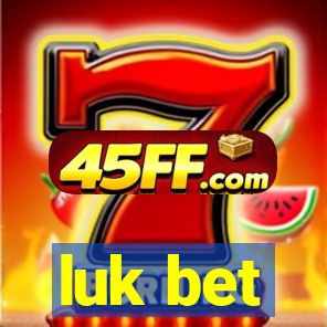 luk bet